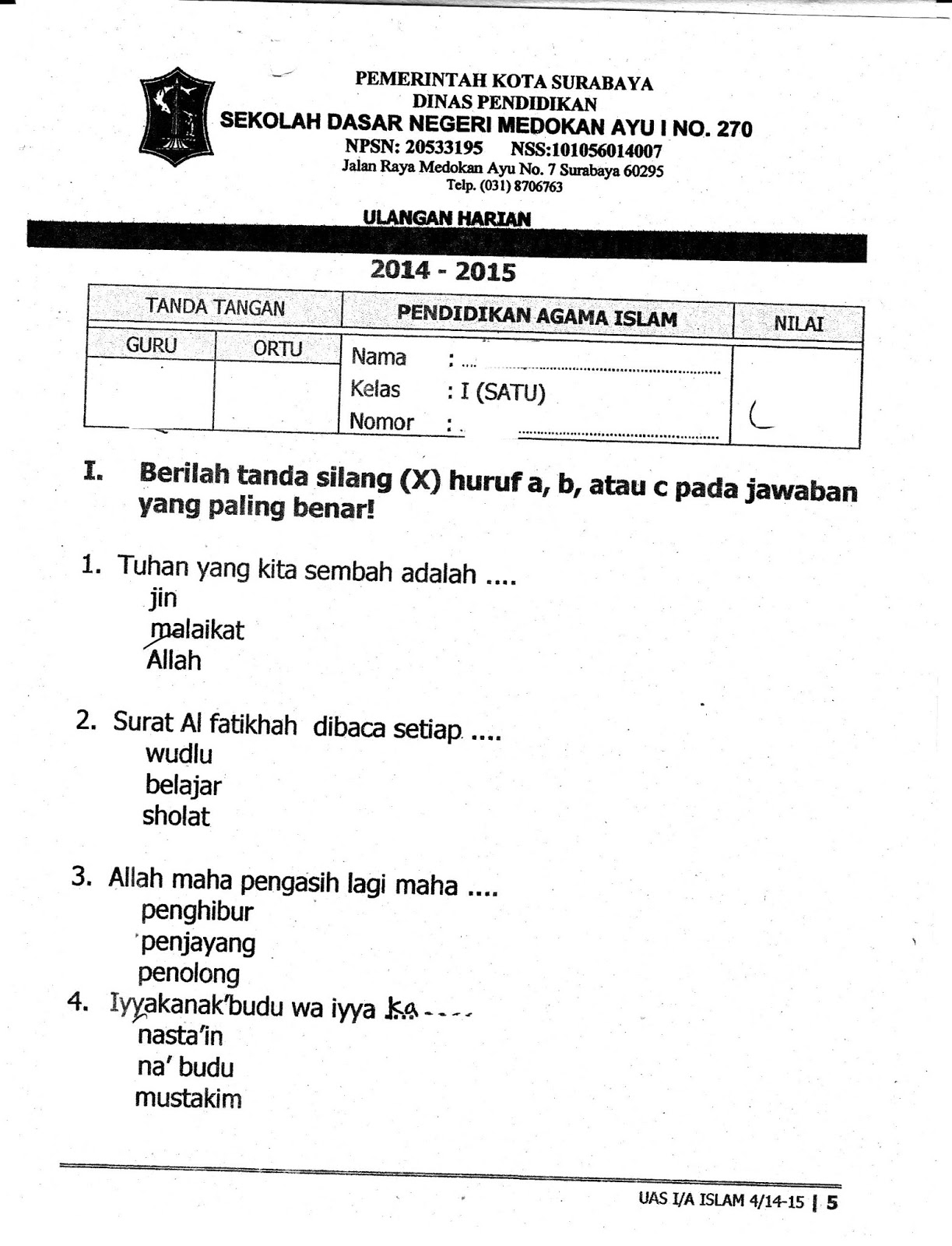 Wajib Tahu Kumpulan Soal Agama Islam Kelas 1 SD Semester 1 Kurikulum 2013 Terbaru Wajib Tahu Kumpulan Soal Agama Islam Kelas 1 SD Semester 1 Kurikulum 2013 Terbaru